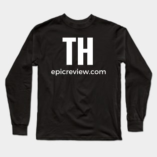 TH epic review Inaugural Tee Long Sleeve T-Shirt